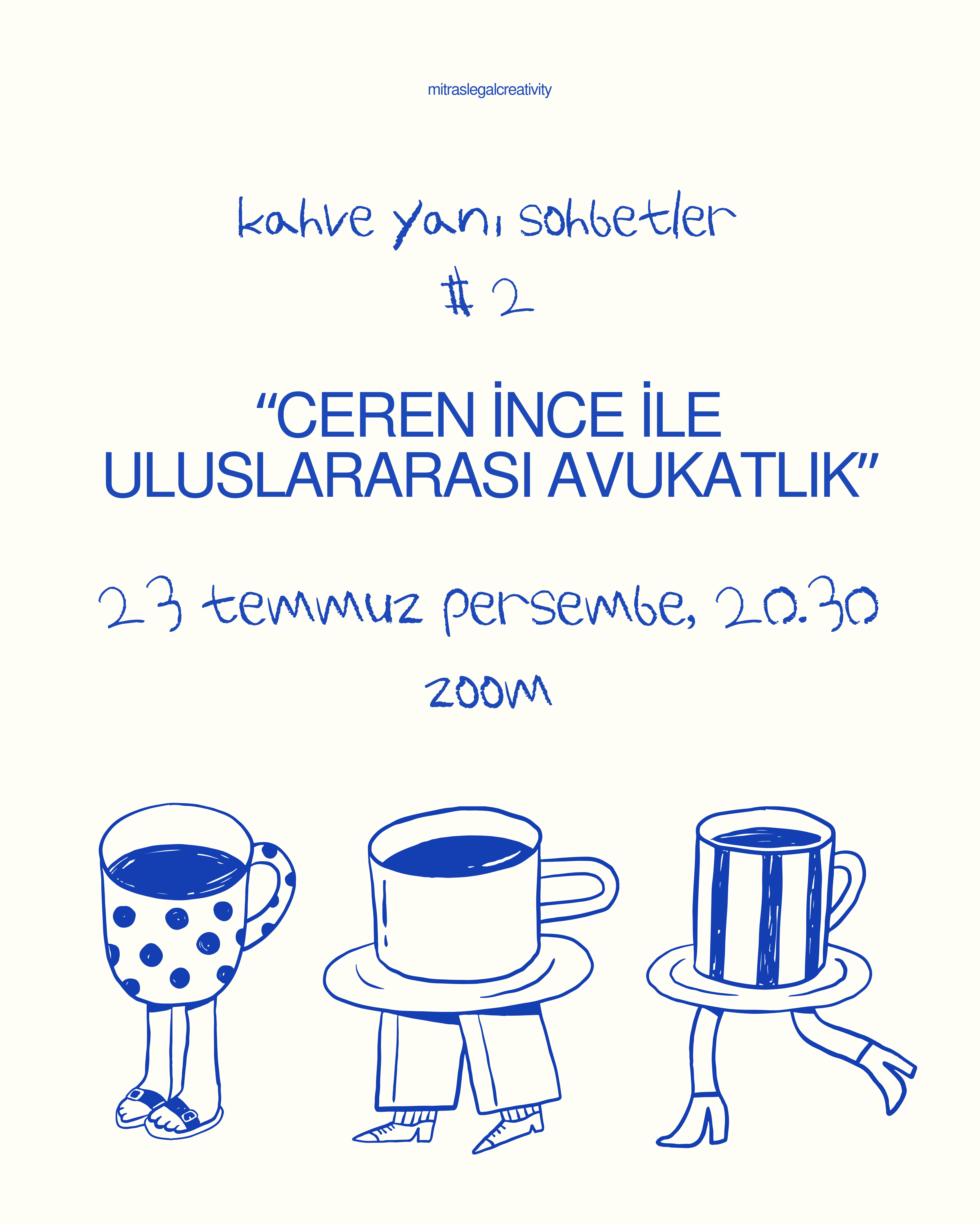 Ceren İnce ile Uluslararası Avukatlık